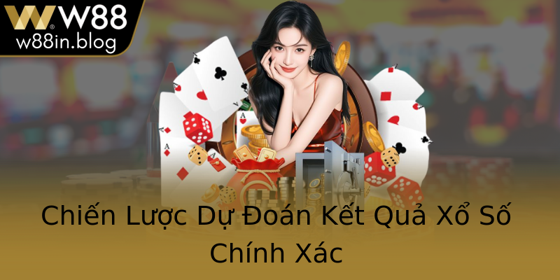 Chien Luoc Du Oan Ket Qua Xo So Chinh Xac